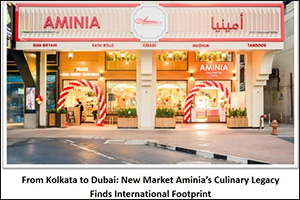 From Kolkata to Dubai: New Market Aminia's Culinary Legacy Finds International Footprint